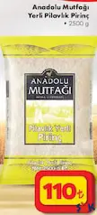 ANADOLU MUTFAĞI YERLİ PİLAVLIK PİRİNÇ 2,5 KG